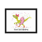 Fierce and Fabulous!